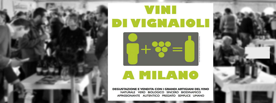 Vini di Vignaioli a Milano