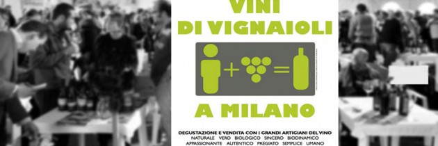 Vini di Vignaioli a Milano